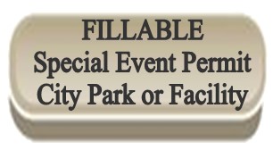 Special Event Fillable Form - City Park or Facility